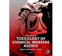 Handbook of Toxicology of Chemical Warfare Agents