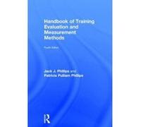Handbook of Training Evaluation and Measurement Methods - [Version Originale] Jack J Phillips, Patricia Phillips (Auteur)