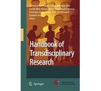 Handbook of Transdisciplinary Research