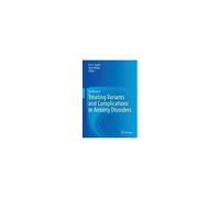 Handbook Of Treating Variants And Complications In Anxiety Disorders