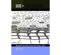 Handbook Of Tropical Residual Soils Engineering