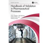 Handbook Of Validation In Pharmaceutical Processes, Fourth Edition