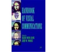 Handbook of Visual Communications, Series in Telecommunications