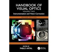 Handbook of Visual Optics: Instrumentation and Vision Correction (2)