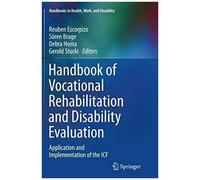 Handbook Of Vocational Rehabilitation And Disability Evaluation