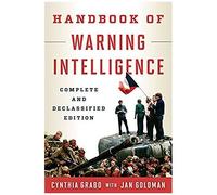 Handbook Of Warning Intelligence