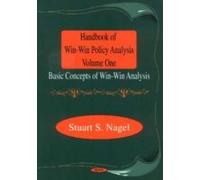 Handbook Of Win-Win Policy Analysis, Volume 1