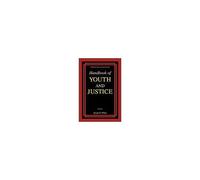 Handbook Of Youth And Justice