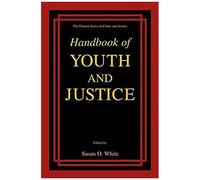 Handbook Of Youth And Justice