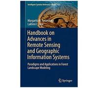 Handbook On Advances In Remote Sensing And Geographic Information Systems