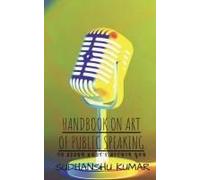Handbook On Art Of Public Speaking