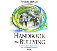 Handbook on Bullying - [Version Originale] Phoebe Triggs (Auteur)