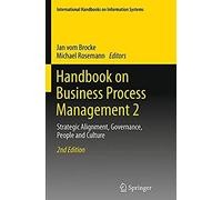 Handbook On Business Process Management 2