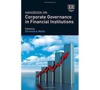Handbook on Corporate Governance in Financial Institutions (Research Handbooks in Business and Management Series) - [Livre en VO] Christine A Mallin (Auteur)