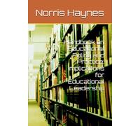 Handbook on Educational Policy and Practice: Implications for Educational Leadership