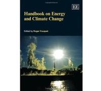 Handbook on Energy and Climate Change (Elgar Original Reference) - [Livre en VO] Roger Fouquet (Auteur)
