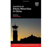 Handbook On Ethnic Minorities In China