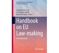 Handbook on EU Law-making: A Practical Guide