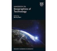 Handbook on Geographies of Technology (Research Handbooks in Geography Series) - [Livre en VO] Professor Barney Warf (Auteur)