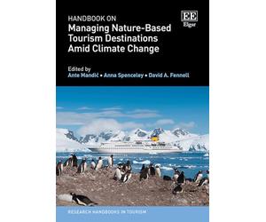 Handbook on Managing Nature-based Tourism Destinations Amid Climate Change
