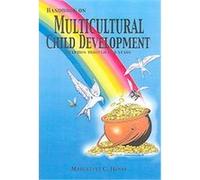 Handbook on Multicultural Child Development Marcelett C Henry (Auteur)