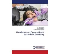 Handbook On Occupational Hazards In Dentistry