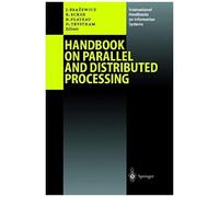 Handbook On Parallel And Distributed Processing