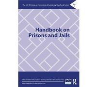 Handbook on Prisons and Jails Handbook on Prisons and Jails (Auteur)