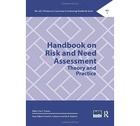 Handbook On Risk And Need Assessment