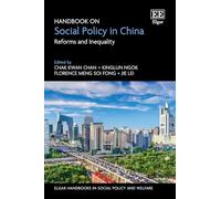 Handbook on Social Policy in China: Reforms and Inequality