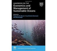 Handbook On The Economics And Management Of Sustainable Oceans