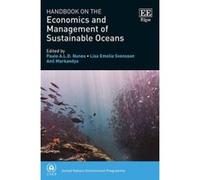 Handbook on the Economics and Management of Sustainable Oceans - [Livre en VO] Paulo A L D Nunes, Anil Markandya (Auteur)