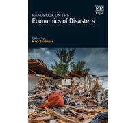 Handbook On The Economics Of Disasters