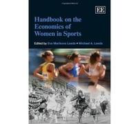 Handbook on the Economics of Women in Sports (Elgar Original Reference) - [Livre en VO] Eva Marikova Leeds, Michael A Leeds, Michael A Leeds (Auteur)