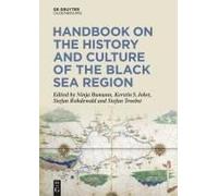 Handbook On The History And Culture Of The Black Sea Region