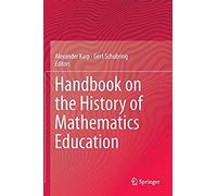 Handbook On The History Of Mathematics Education