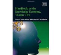 Handbook on the Knowledge Economy: Volume Two: 2 - [Livre en VO] David Rooney, Greg Hearn, Tim Kastelle (Auteur)