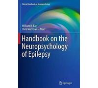 Handbook On The Neuropsychology Of Epilepsy