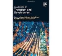 Handbook on Transport and Development - [Livre en VO] Robin Hickman, Moshe Givoni, David Bonilla, David Banister (Auteur)