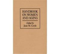 Handbook on Women and Aging