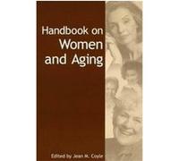 Handbook on Women and Aging