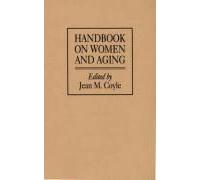 Handbook On Women And Aging