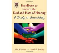 Handbook To Service The Deaf And Hard Of Hearing