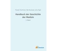 Handbuch Der Geschichte Der Medizin