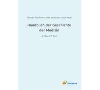 Handbuch Der Geschichte Der Medizin