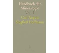 Handbuch der Mineralogie