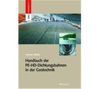 Handbuch der PE-HD-Dichtungsbahnen in der Geotechnik Müller, Werner (Auteur)