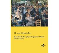 Handbuch Der Physiologischen Optik