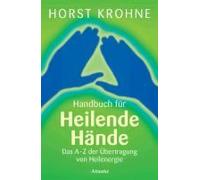 Handbuch Für Heilende Hände