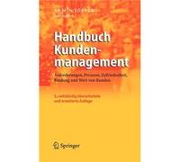Handbuch Kundenmanagement - SpringerVerlag Berlin and Heidelberg GmbH amp Co. KG - SpringerVerlag Berlin and Heidelberg GmbH amp Co. KG - Livre en Alleman SpringerVerlag Berlin and Heidelberg GmbH amp